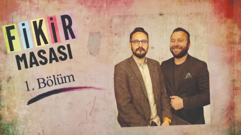 Fikir Masası’nda çarpıcı mesajlar: ‘Direncin başkenti’ düşerse Türkiye düşer