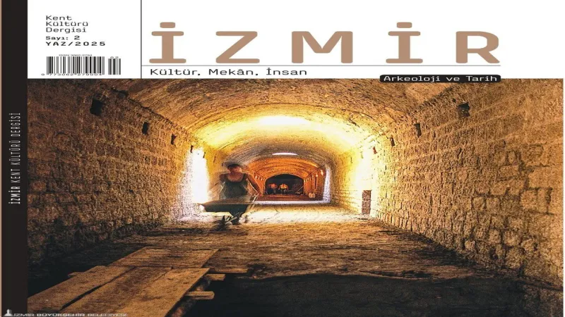 İzmir'in Gizli Tarihi Açığa Çıkıyor! Arkeoloji Dergisi Şok Etti!