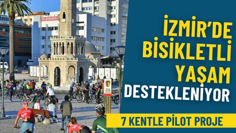 İzmir'e AB Desteği! Bisikletli Yaşam Atağı Başlıyor