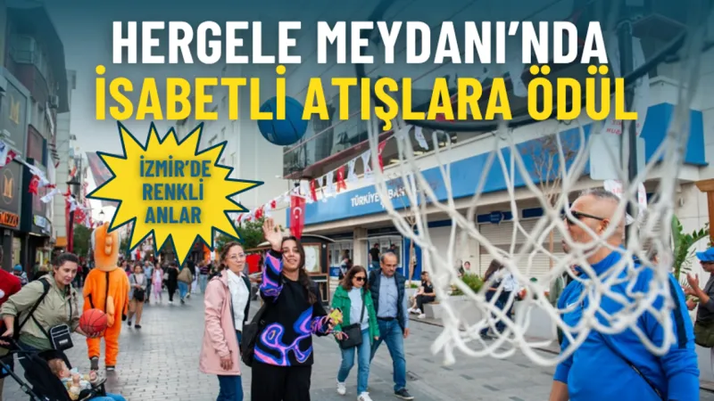 İzmir’de renkli anlar: Hergele Meydanı’nda isabetli atışlara ödül