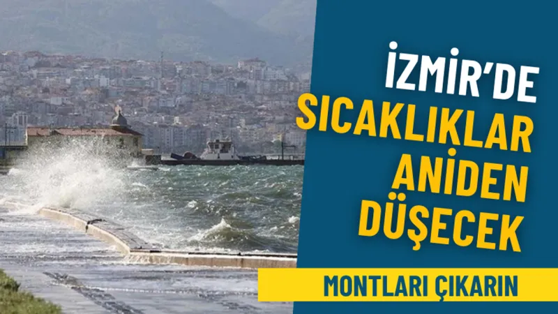 İzmir'e Soğuk Şoku! Hava Durumu Alarm Veriyor
