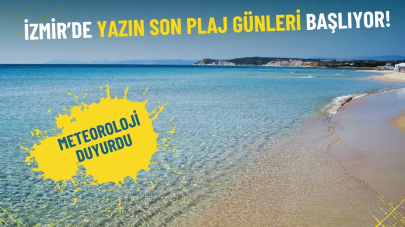 İzmir'de Plaj Keyfi Devam Ediyor! Hava Durumu Şaşırttı