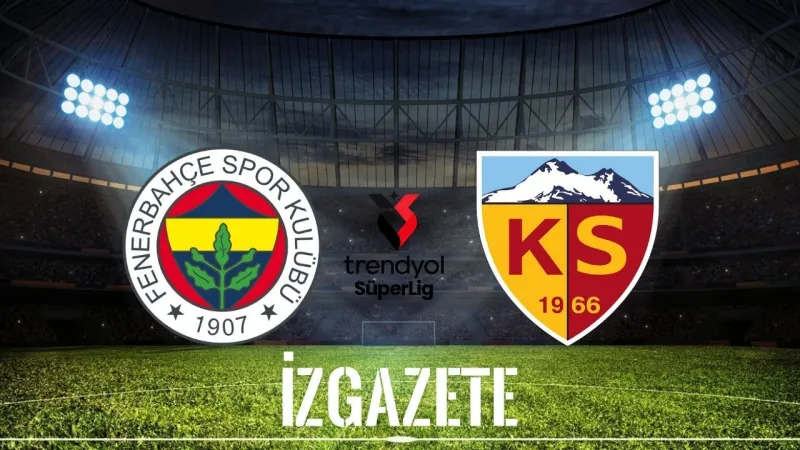 Fenerbahçe Kayseri Maçı: Şampiyonluk Yolunda Kritik Viraj!