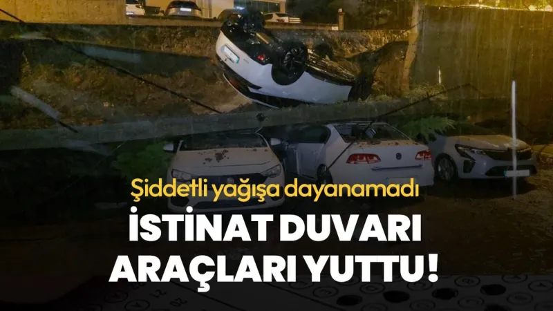 Samsun'da şiddetli yağış: İstinat duvarı araçları yuttu!