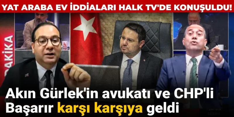 Akın Gürlek'in Serveti Tartışma Yarattı! Halk TV'de Neler Yaşandı?